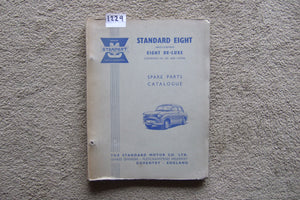 Standard Eight Including Eight Delux Parts Catalogue Booke