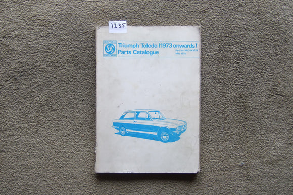 Triumph Toledo 1973 Onwards Parts Catalogue Book