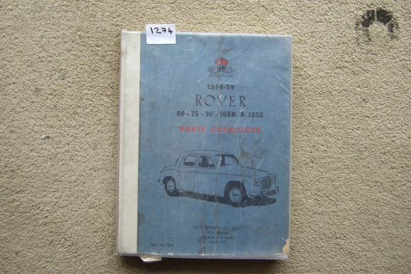 Rover 1954-59. 60-75-90-105R & 105S Parts Catalogue